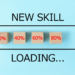 Common Hardships When Acquiring a New Skill