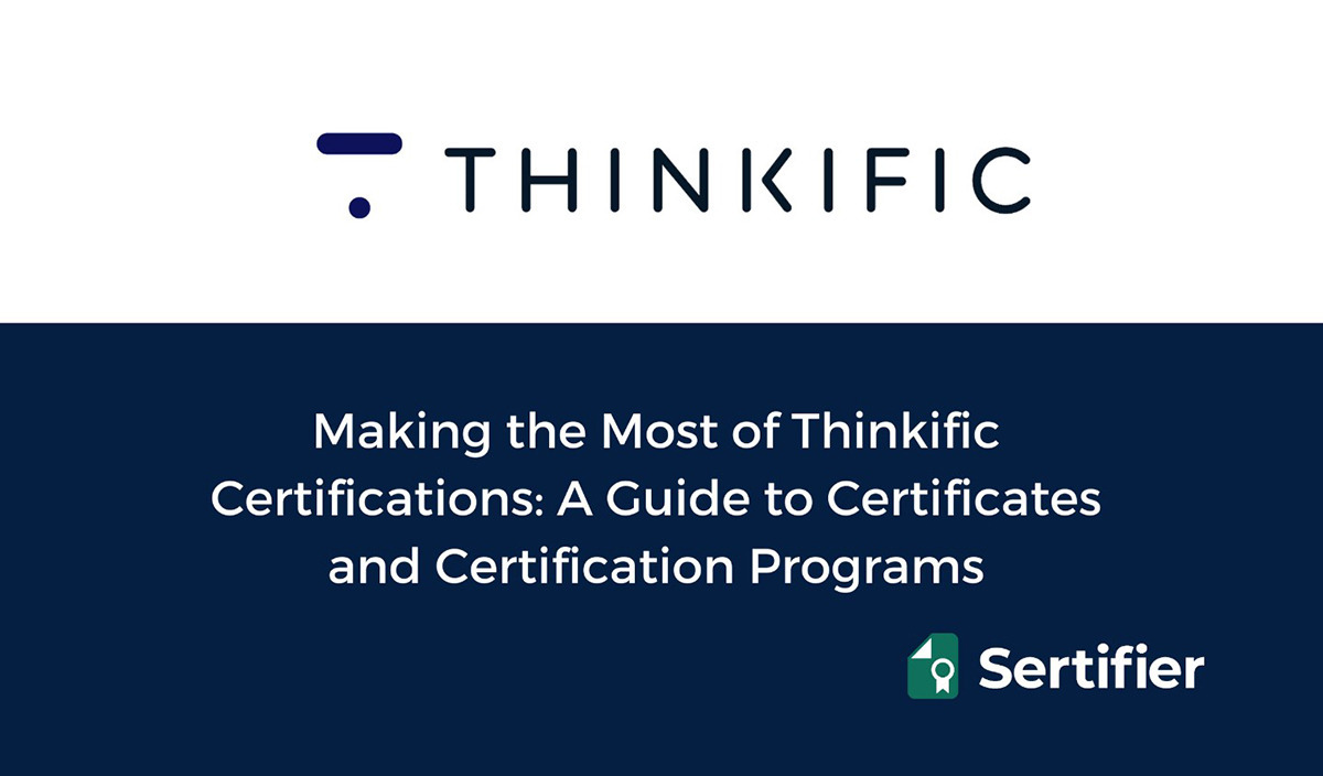 Making the Most of Thinkific Certifications