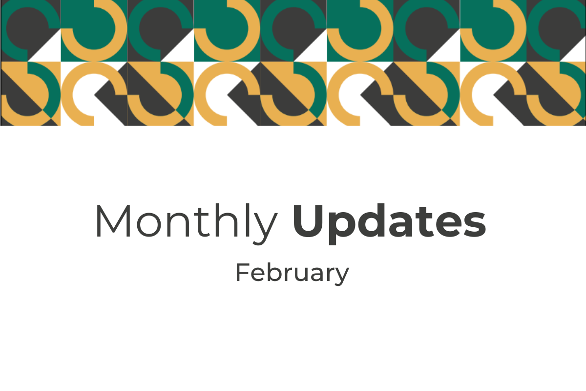 February monthly updates