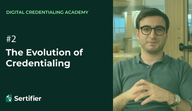 The Evolution of Credentialing Episode Two