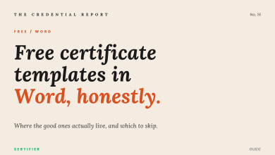 Editorial cover: free certificate templates in Word, honestly. Where the good ones actually live, and which to skip. The Credential Report No. 16